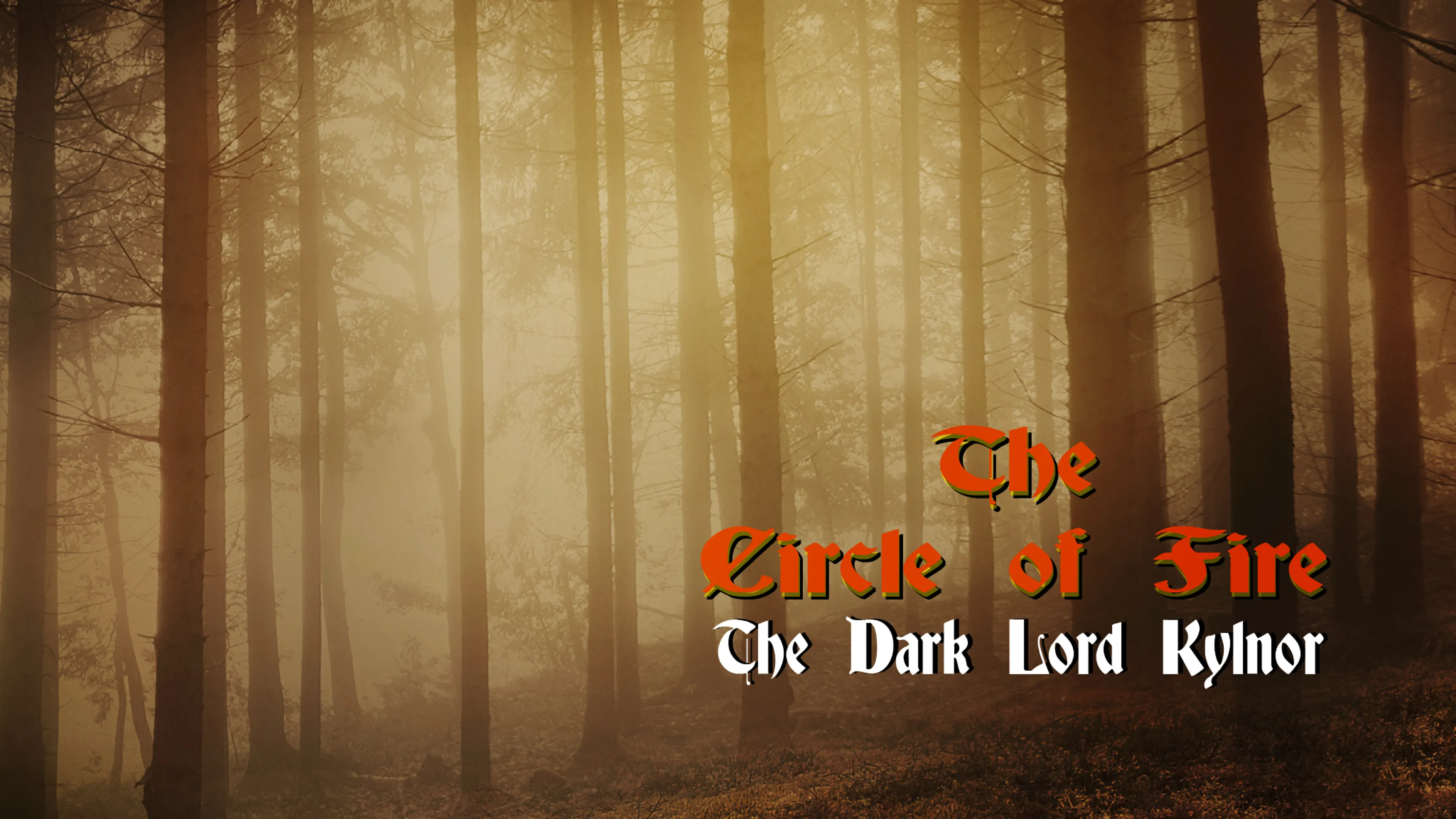 Circle of Fire: The Dark Lord Kylnor poster